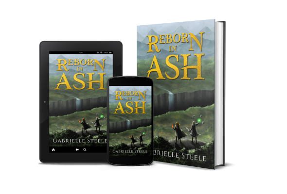 A tablet and phone showing the cover for Reborn in Ash by Gabrielle Steele, alongside a hardback of the book. Cover description: Towards the top, large golden text reads "Reborn in Ash". Below is small white text reading "A Thellian standalone fantasy novel." At the bottom is medium white text reading "Gabrielle Steele." The background is a digital painting of small autumnal hills leading to a mountain range in the distance. In the foreground is a ledge where two characters stand. On the left, a woman wearing a dark cape wields fire in her left hand. On the right, a woman wearing a long dark coat raises her right hand which is engulfed in bright green light. Hovering near her hand are three stones. The cloak and coat are flapping in the wind. The women look down over the hills at a large chasm that stretches across the cover. A waterfall drops into the chasm on the far side.